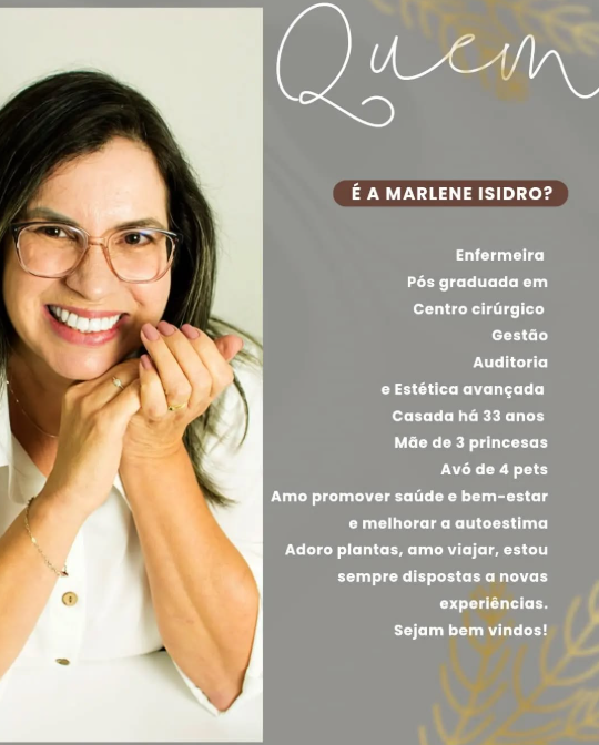 Marlene Isidro - Especialista em Estética Avançada